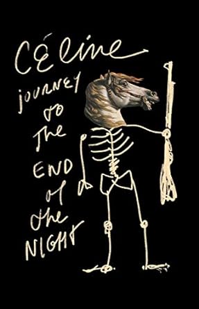 Journey To The End of The Night